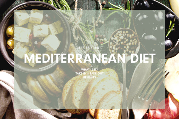 Olivia Care Mediterranean Diet